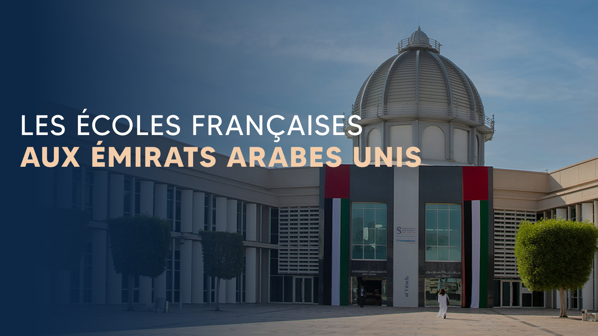 Les écoles francaises aux Emirats Arabes Unis