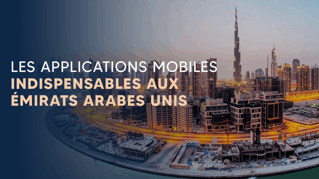 Must-have applications in the Emirates