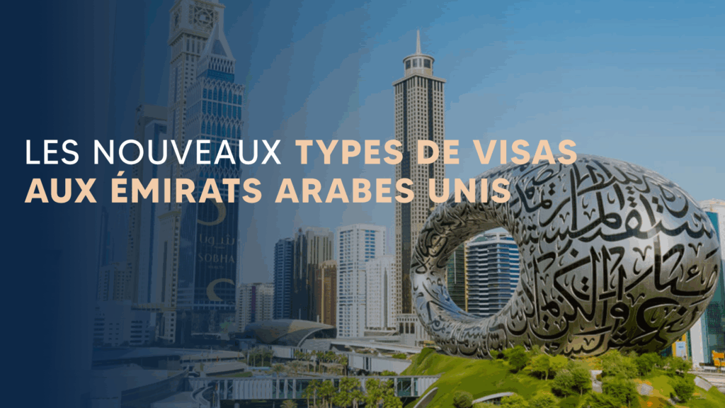 New visa types for the United Arab Emirates